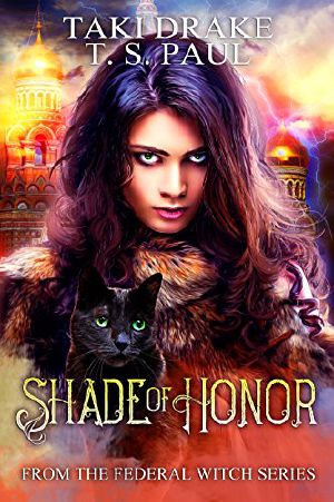 [Federal Witch: Standard of Honor 01] • Shade of Honor